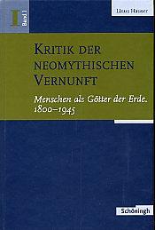 Cover Kritik der Neomythischen Vernunft