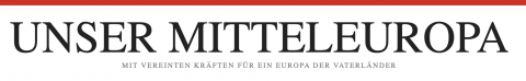 Schwarze Schrift „Unser Mitteleuropa - für ein Europa der Vaterländer“